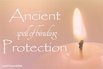 Cast An Ancient Binding Spell To Give Protection From Harm And Evil 